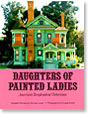 Daughters of Painted Ladies